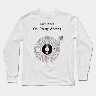 PRETTY WOMAN LYRICS ILLUSTRATIONS Long Sleeve T-Shirt